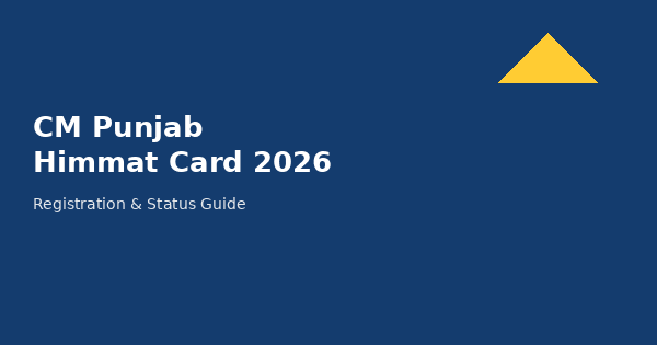 CM Punjab Himmat Card 2026 registration and status check guide banner