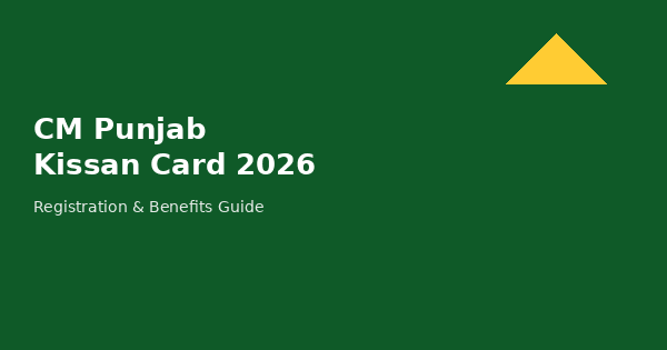 CM Punjab Kissan Card 2026 registration and benefits guide banner